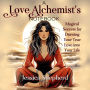 A Love Alchemist's Notebook