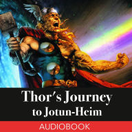 Thor's Journey to Jotun-Heim: A Norse Myth