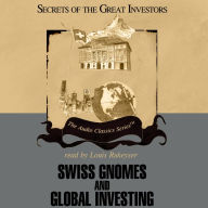 Swiss Gnomes and Global Investing