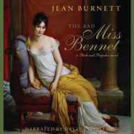 The Bad Miss Bennet: A Novel