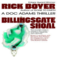 Billingsgate Shoal: A Doc Adams Thriller