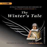The Winter's Tale: Arkangel Shakespeare