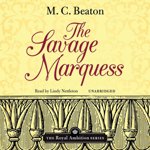 The Savage Marquess