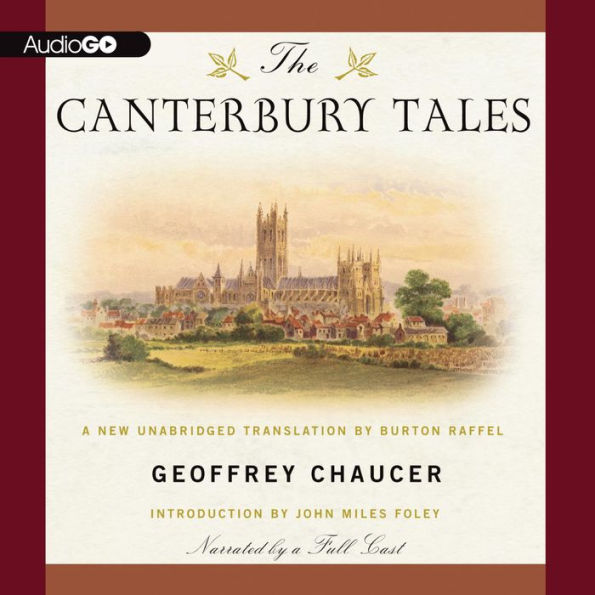 The Canterbury Tales: A New Unabridged Translation by Burton Raffel
