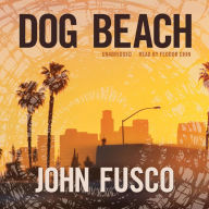 Dog Beach: A Novel