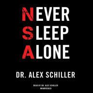 Never Sleep Alone: How to Become the One Everyone Wants
