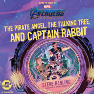 Marvel's Avengers: Endgame: The Pirate Angel, The Talking Tree, and Captain Rabbit