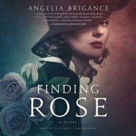 Finding Rose: A Path to Reconnecting; A Dementia Story