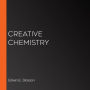 Creative Chemistry