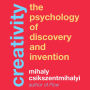 Creativity: The Psychology of Discovery and Invention