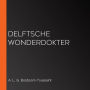 Delftsche Wonderdokter