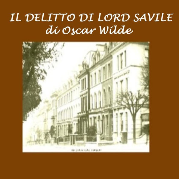 Delitto di Lord Savile , Il