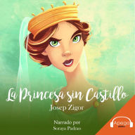 La Princesa sin Castillo