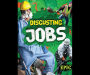 Disgusting Jobs