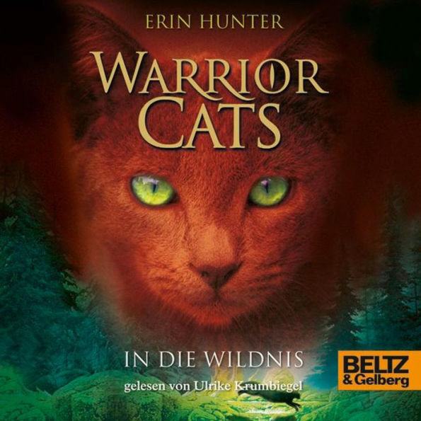 Warrior Cats. In die Wildnis: I, Folge 1 (Abridged)