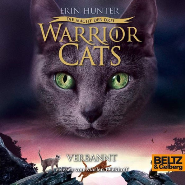 Warrior Cats - Die Macht der drei. Verbannt: Staffel III, Band 3 (Abridged)