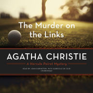 The Murder on the Links (Hercule Poirot Series)