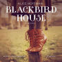 Blackbird House