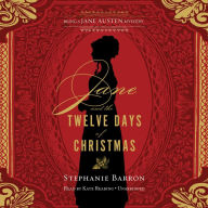 Jane and the Twelve Days of Christmas: Being a Jane Austen Mystery