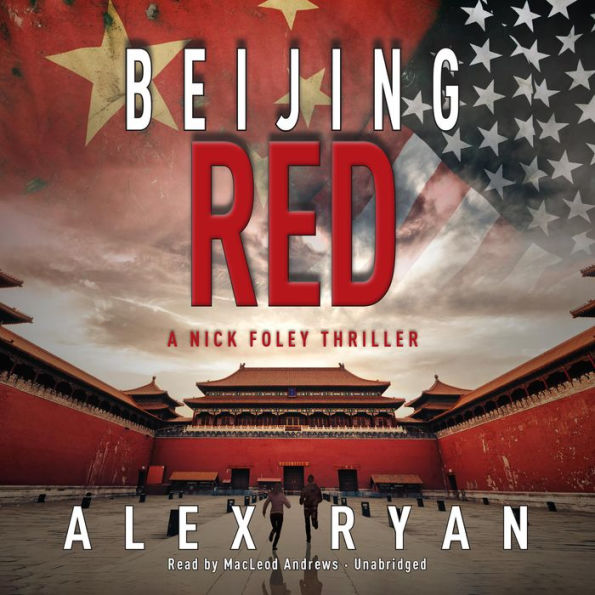 Beijing Red: A Thriller