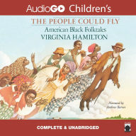 The People Could Fly: American Black Folktales