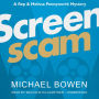 Screenscam: A Rep and Melissa Pennyworth Mystery