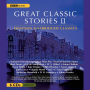 Great Classic Stories II: 18 Unabridged Classics