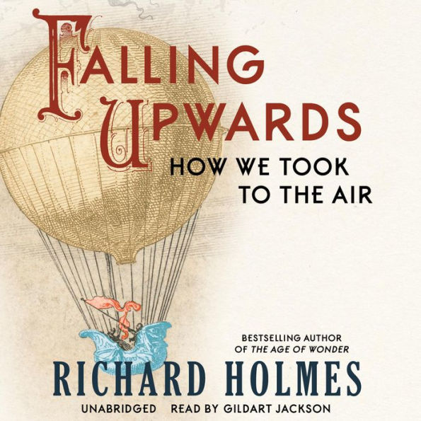 Falling Upwards: How We Took to the Air