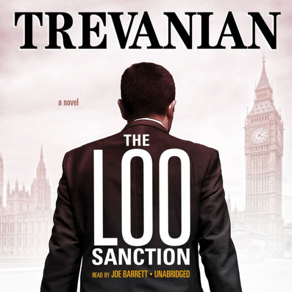 The Loo Sanction: A Novel