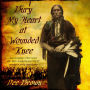 Bury My Heart at Wounded Knee: An Indian History of the American West