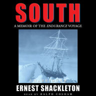 South: A Memoir of the Endurance Voyage