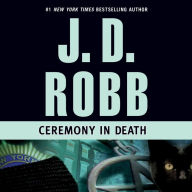 Ceremony in Death (In Death Series #5)