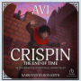 The End of Time (Crispin Series #3)