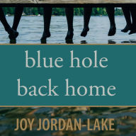 Blue Hole Back Home