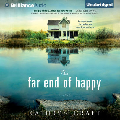 Title: The Far End of Happy, Author: Kathryn Craft, Janet Metzger