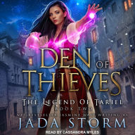 Den of Thieves: The Legend of Tariel, Book Two