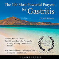 The 100 Most Powerful Prayers for Gastritis