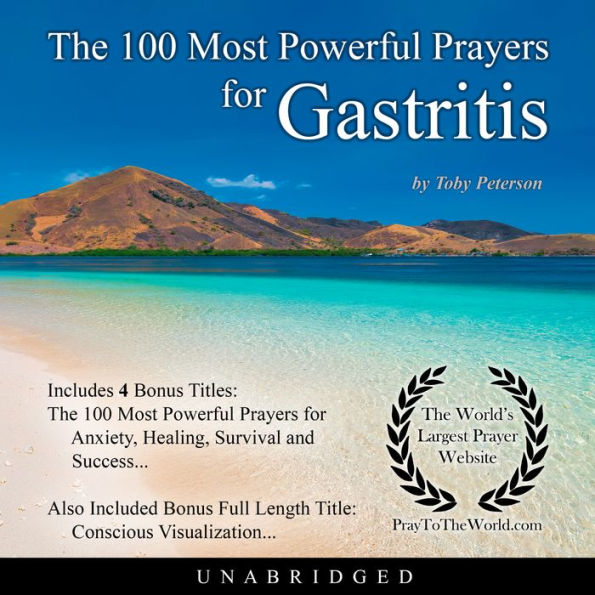 The 100 Most Powerful Prayers for Gastritis