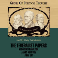 The Federalist Papers (Abridged)