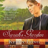 Sarah's Garden: A Patch of Heaven Novel