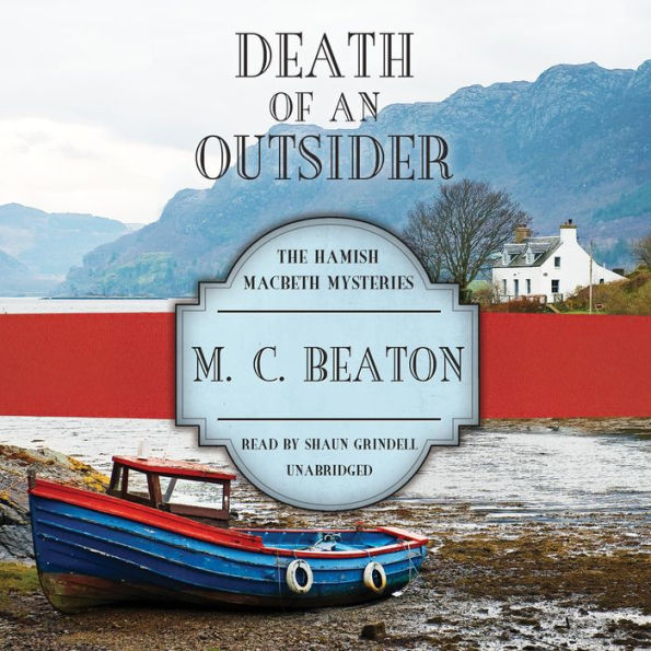 Death of an Outsider: A Hamish Macbeth Mystery