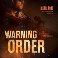 Warning Order: A Search and Destroy Thriller