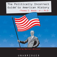 The Politically Incorrect Guide to American History