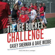 The Ice Bucket Challenge: Pete Frates and the Fight against ALS