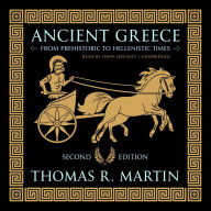 Ancient Greece: From Prehistoric to Hellenistic Times: Second Edition