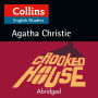Crooked House: B2 (Abridged)