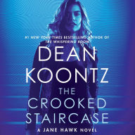 The Crooked Staircase: A Jane Hawk Novel