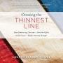 Crossing the Thinnest Line: How Embracing Diversity-from the Office to the Oscars-Makes America Stronger