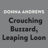 Crouching Buzzard, Leaping Loon: Meg Langslow, Book 4