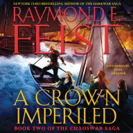 A Crown Imperiled: Book Two of the Chaoswar Saga